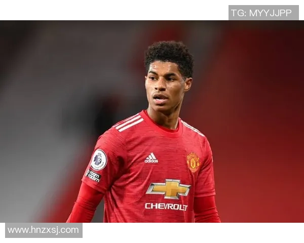 拉什福德在曼联的崛起之路与未来发展展望分析