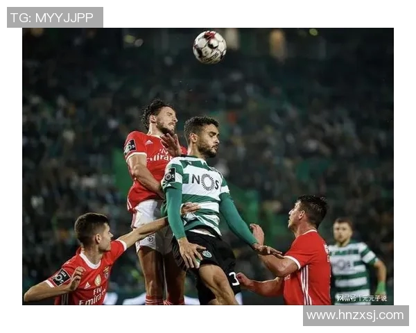 波尔蒂芒迎战本菲卡全力争胜精彩对决即将上演